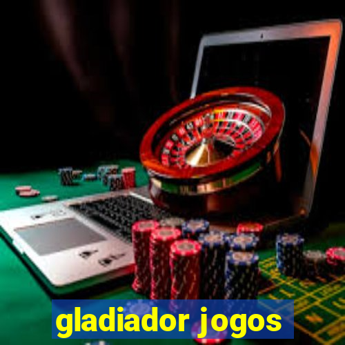 gladiador jogos